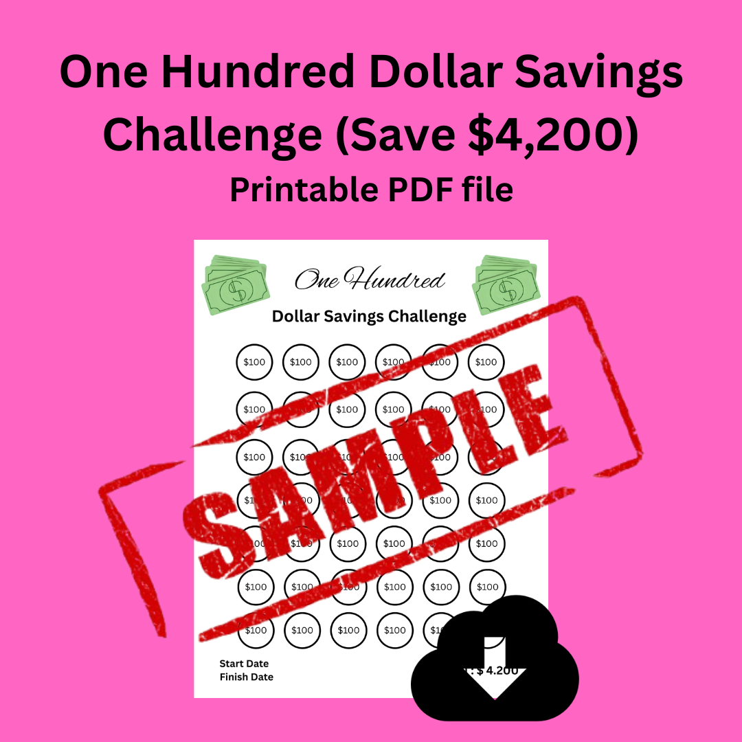 One Hundred Dollar Savings Challenge (Save $4,200)