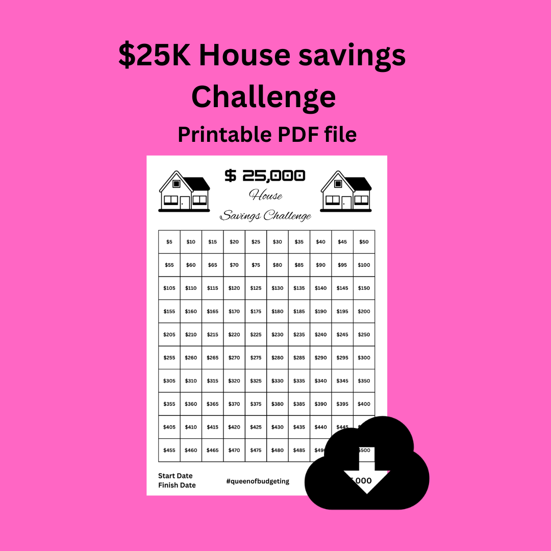 $25,000K House savings challenge™