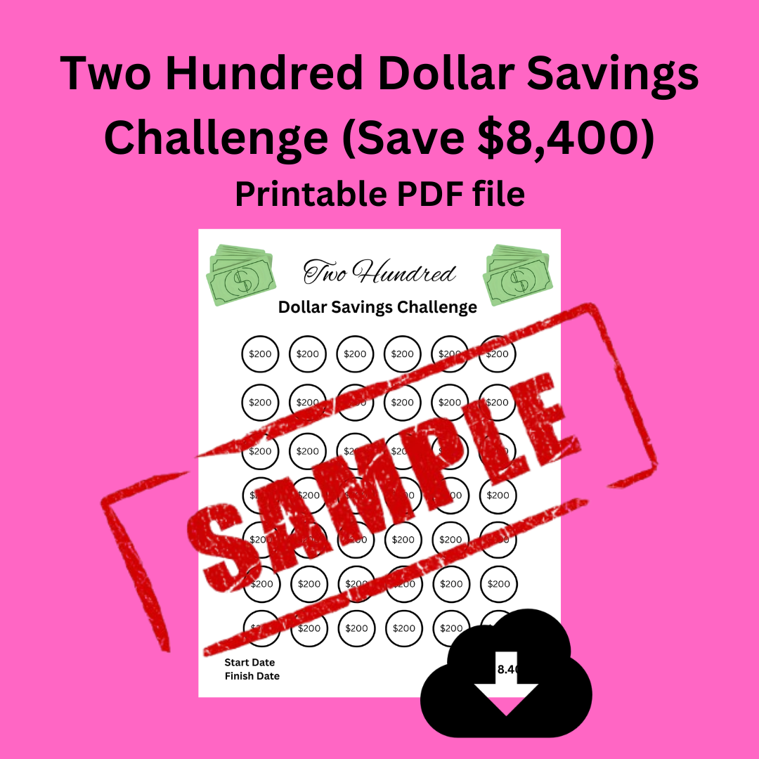 Two Hundred Dollar Savings Challenge (Save $8,400)
