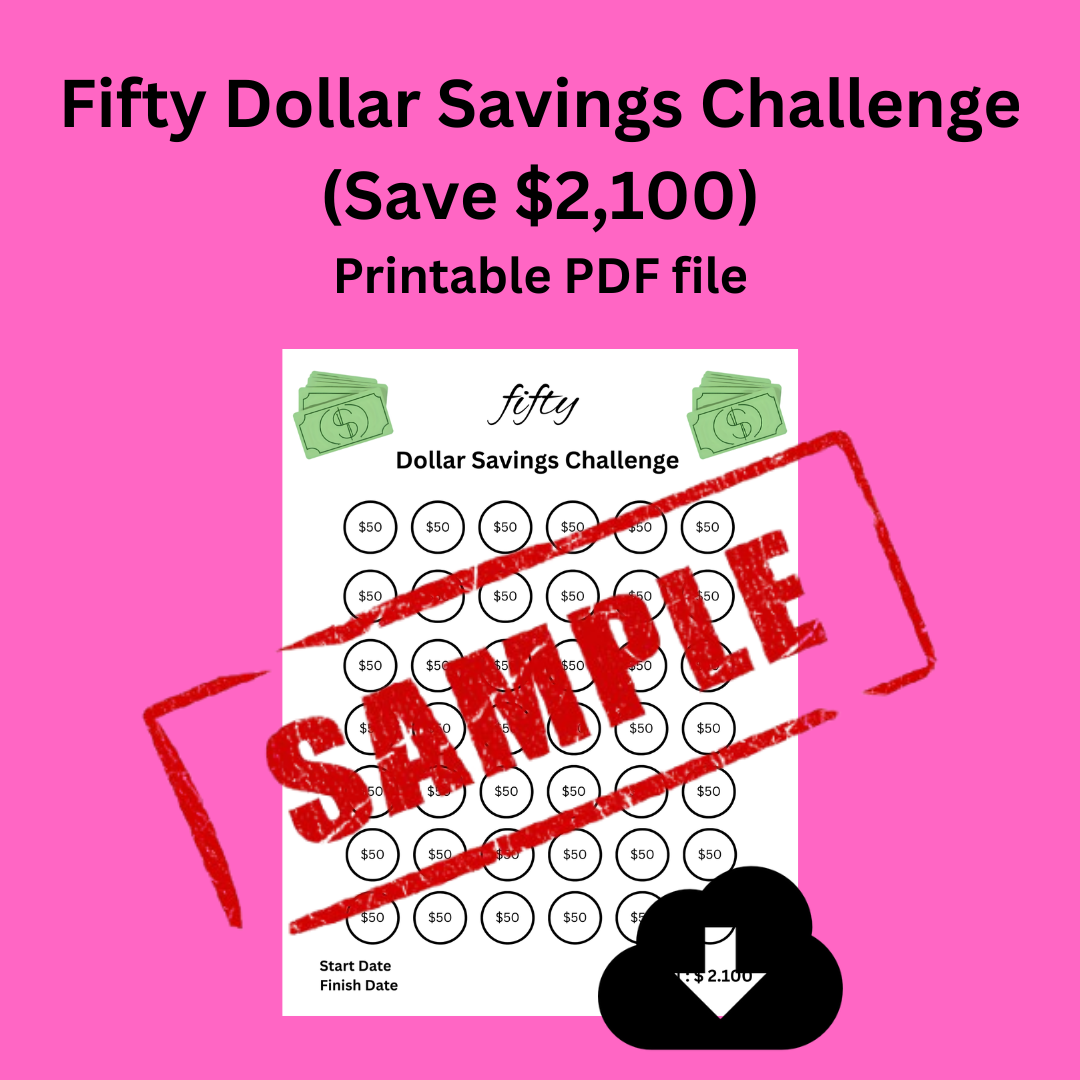Fifty Dollar Savings Challenge (Save $2,100)