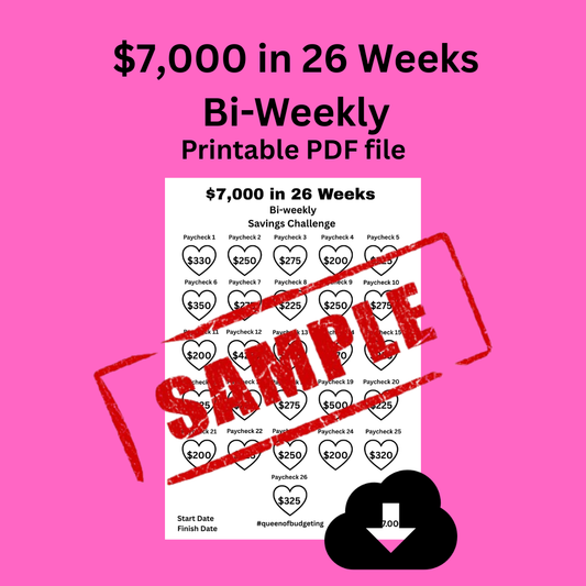 $7,000 in 26 Weeks Bi-Weekly