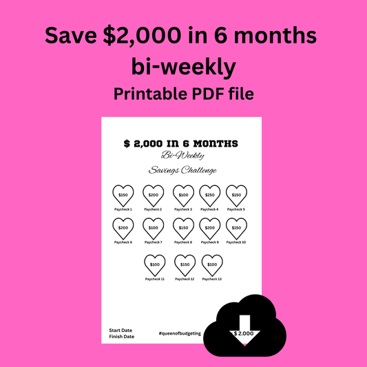 Save $2,000 in 6 months  bi-weekly