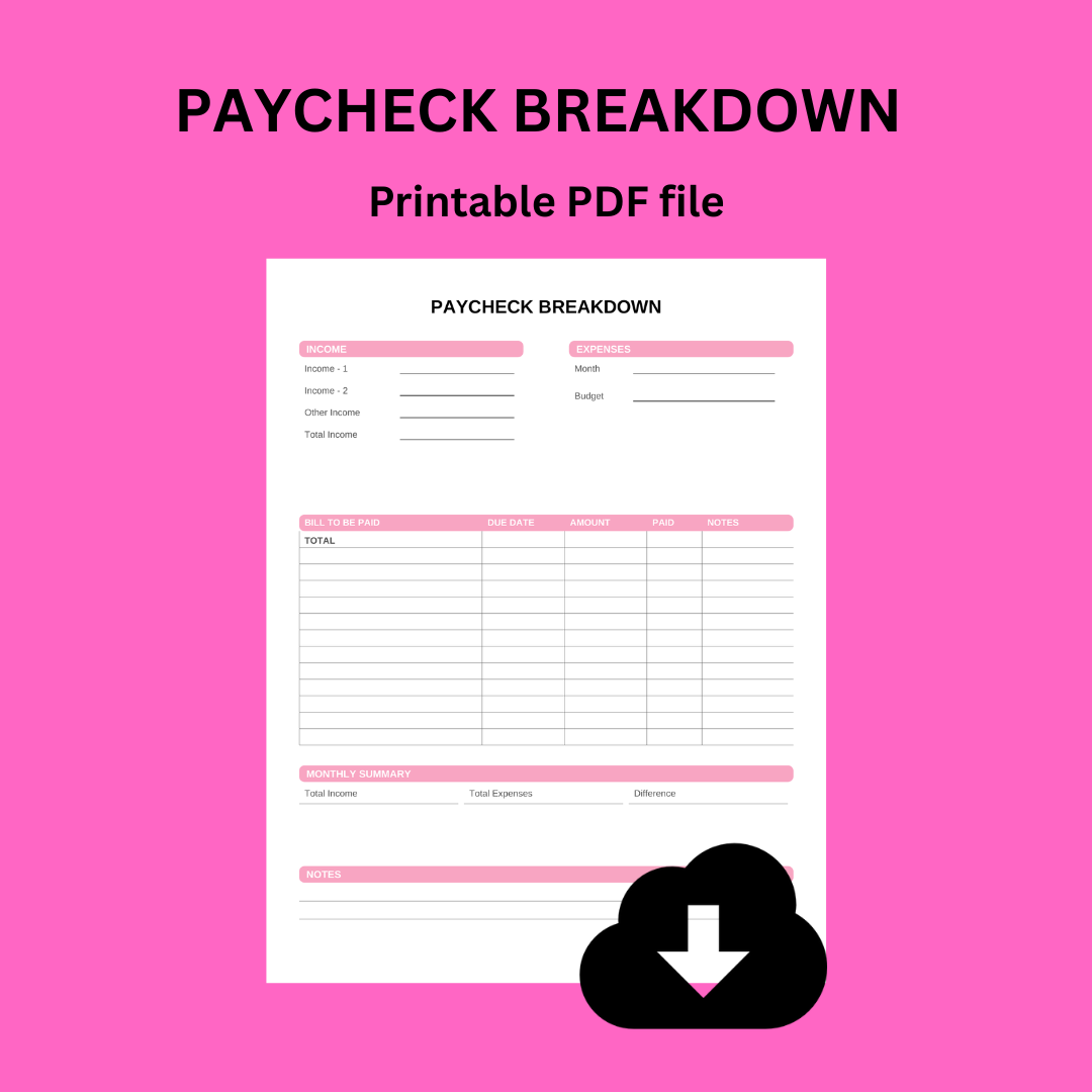 PAYCHECK BREAKDOWN
